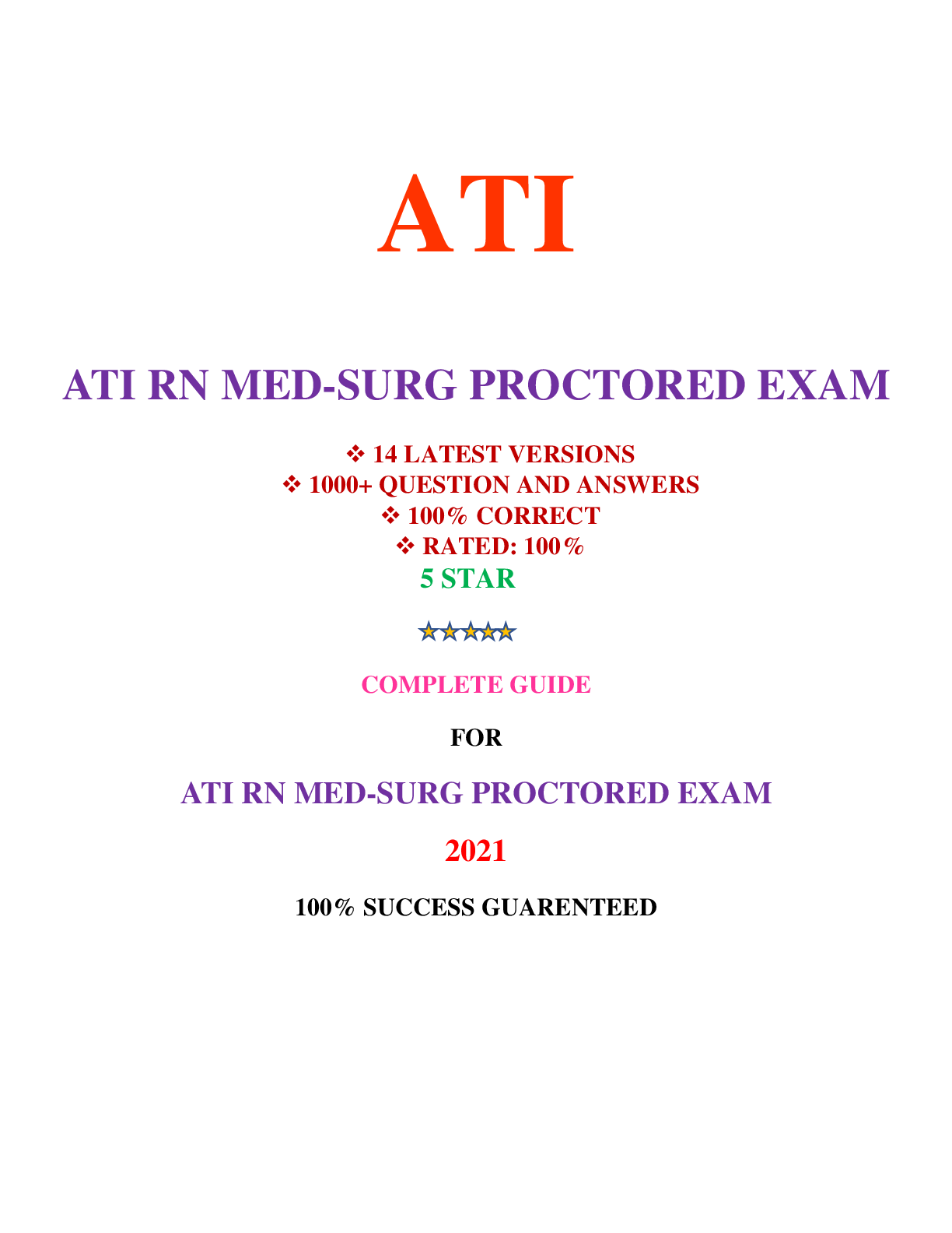 Preview image for ATI RN MED SURG PROCTORED EXAM (14 VERSIONS) / RN ATI MED SURG PROCTORED EXAM (14 VERSIONS) (1000+ Q&A 100% CORRECT) | VERIFIED AND RATED 100%: COMPLETE GUIDE